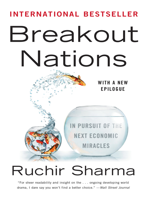 Title details for Breakout Nations by Ruchir Sharma - Wait list